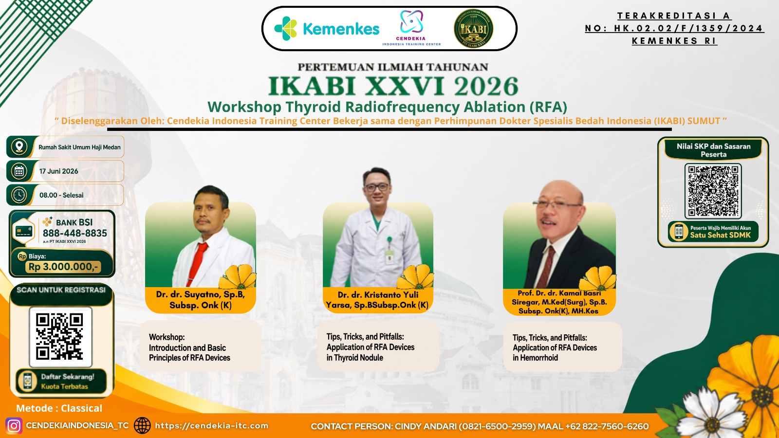 Pertemuan Ilmiah Tahunan (PIT) IKABI XXVI 2026 - Workshop Thyroid Radiofrequency Ablation (RFA) Angkatan 1