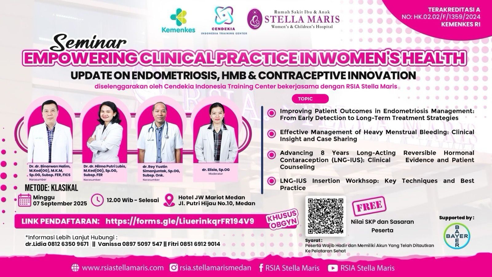 Empowering Clinical Practice in Women's Health Updates on Endometriosis, HMB & Contraceptive Innovation Angkatan 1