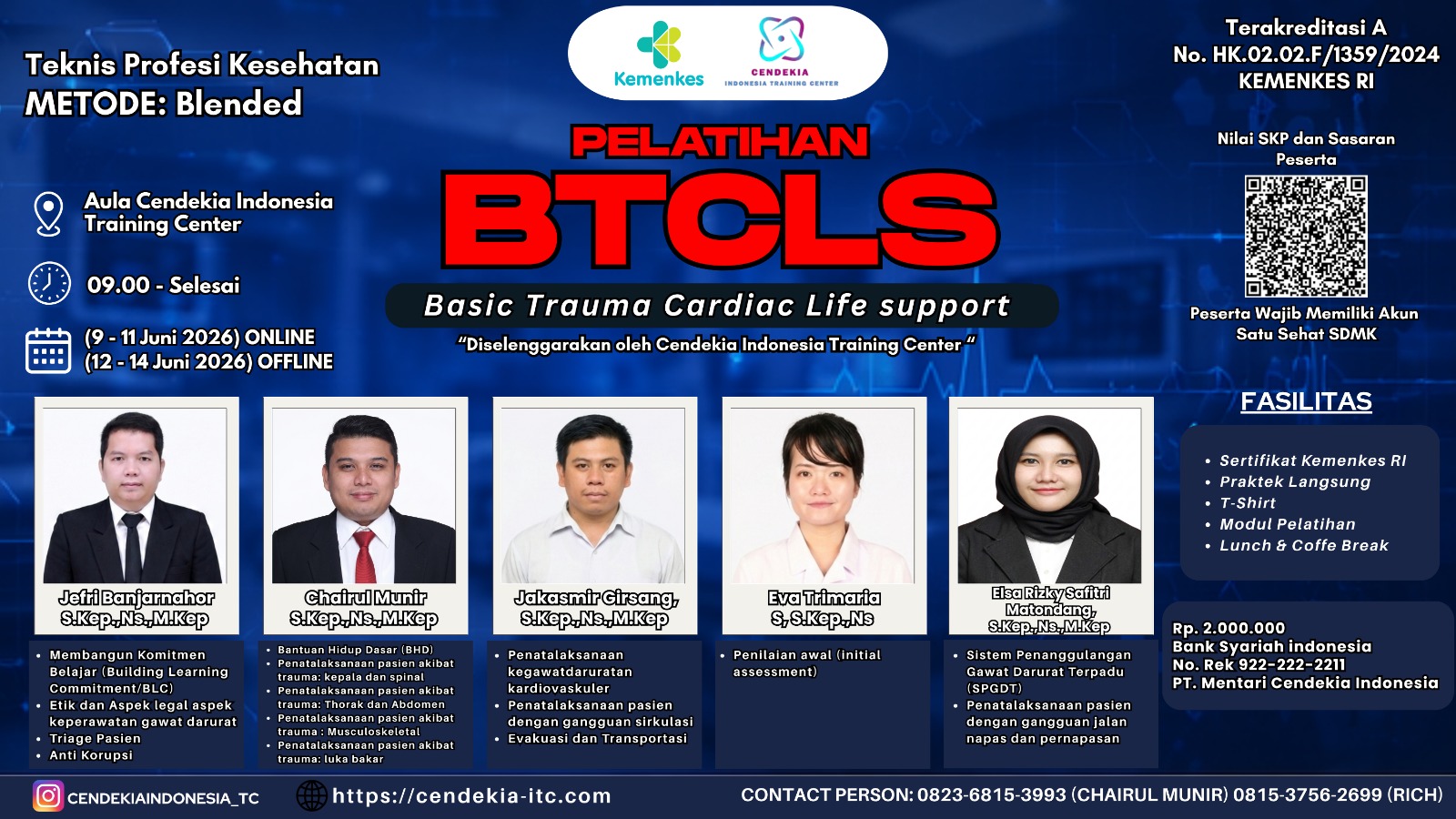 Pelatihan Basic Trauma Cardiac Life Support (BTCLS) Angkatan 30