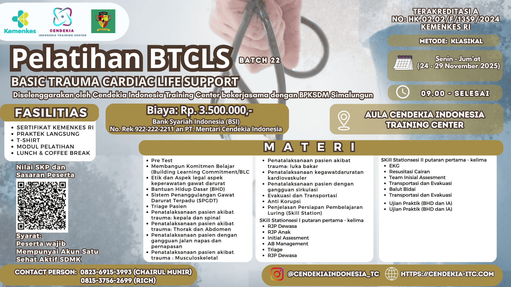 Pelatihan Basic Trauma Cardiac Life Support (BTCLS) Angkatan 22