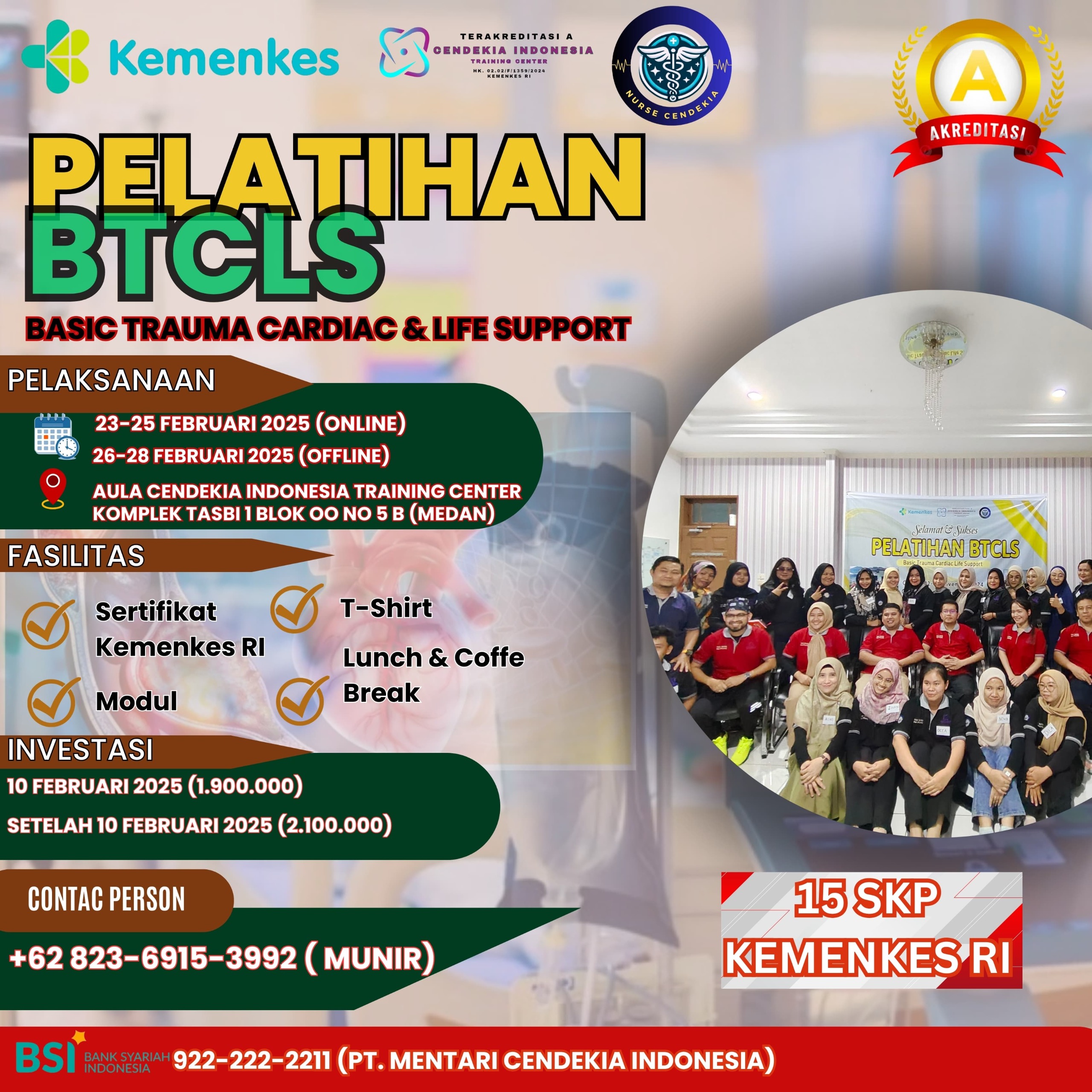 Pelatihan Basic Trauma Cardiac Life Support (BTCLS) Angkatan 7