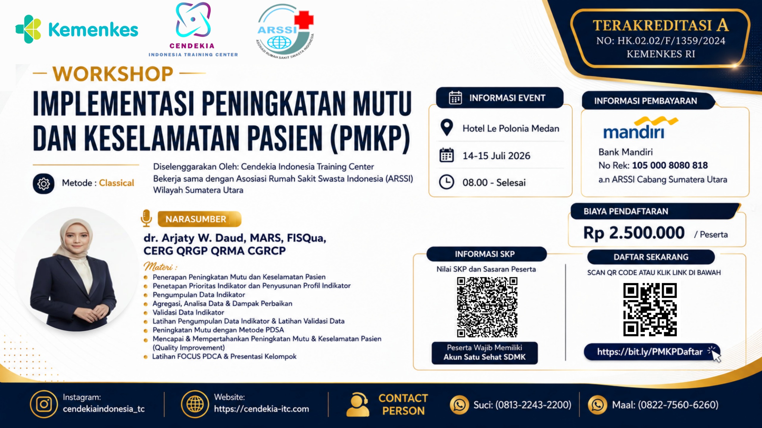Flyer IMPLEMENTASI PENINGKATAN MUTU DAN KESELAMATAN PASIEN (PMKP) Angkatan 1
