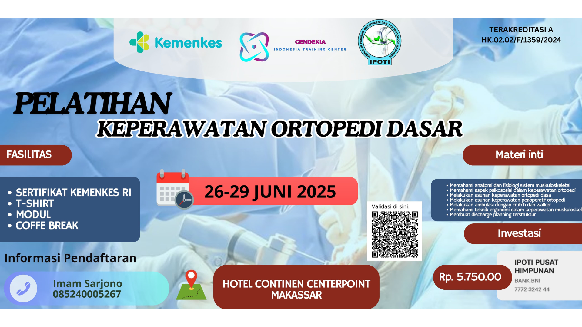 Pelatihan Keperawatan Ortopedi Dasar Angkatan 2