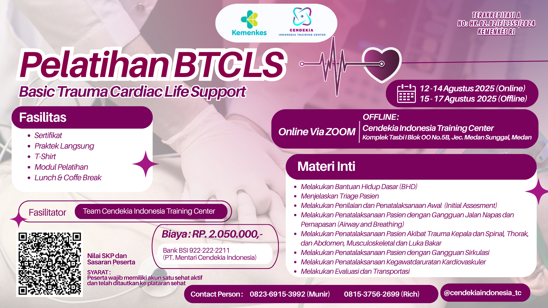 Pelatihan Basic Trauma Cardiac Life Support (BTCLS) Angkatan 14