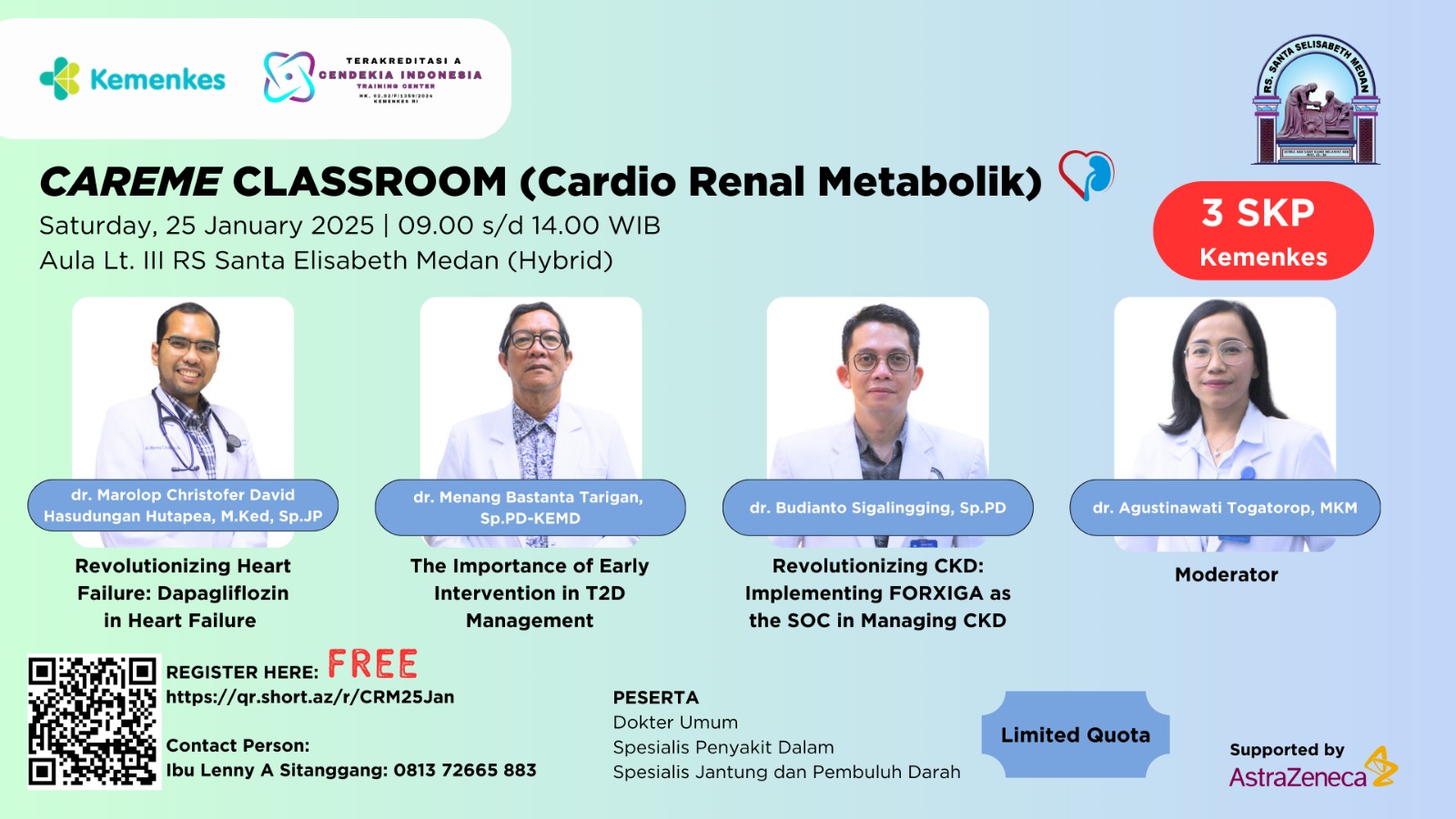 MINI SYMPOSIUM CAREME CLASSROOM - Cardio Renal Metabolik 