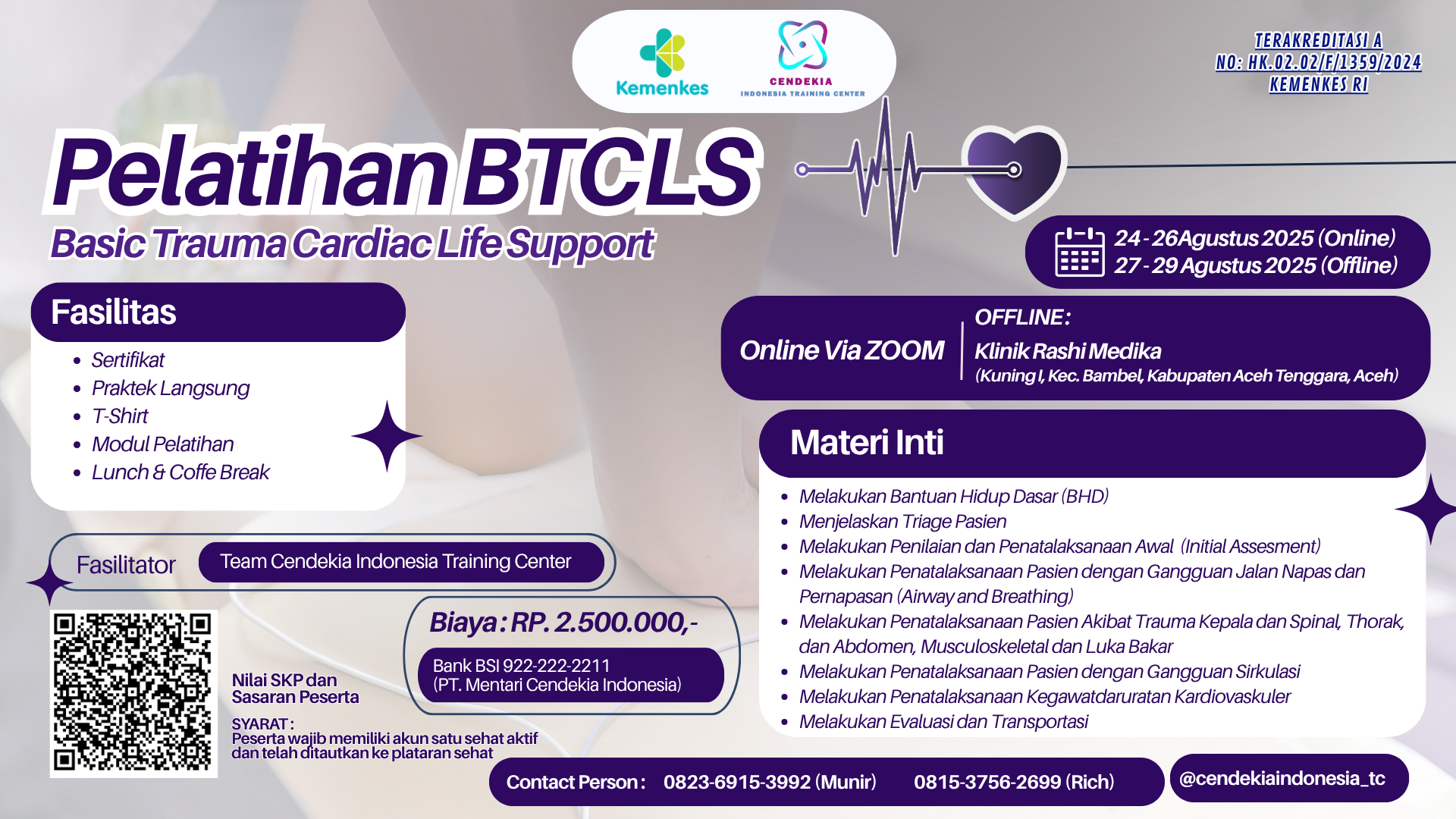 Pelatihan Basic Trauma Cardiac Life Support (BTCLS) Angkatan 15