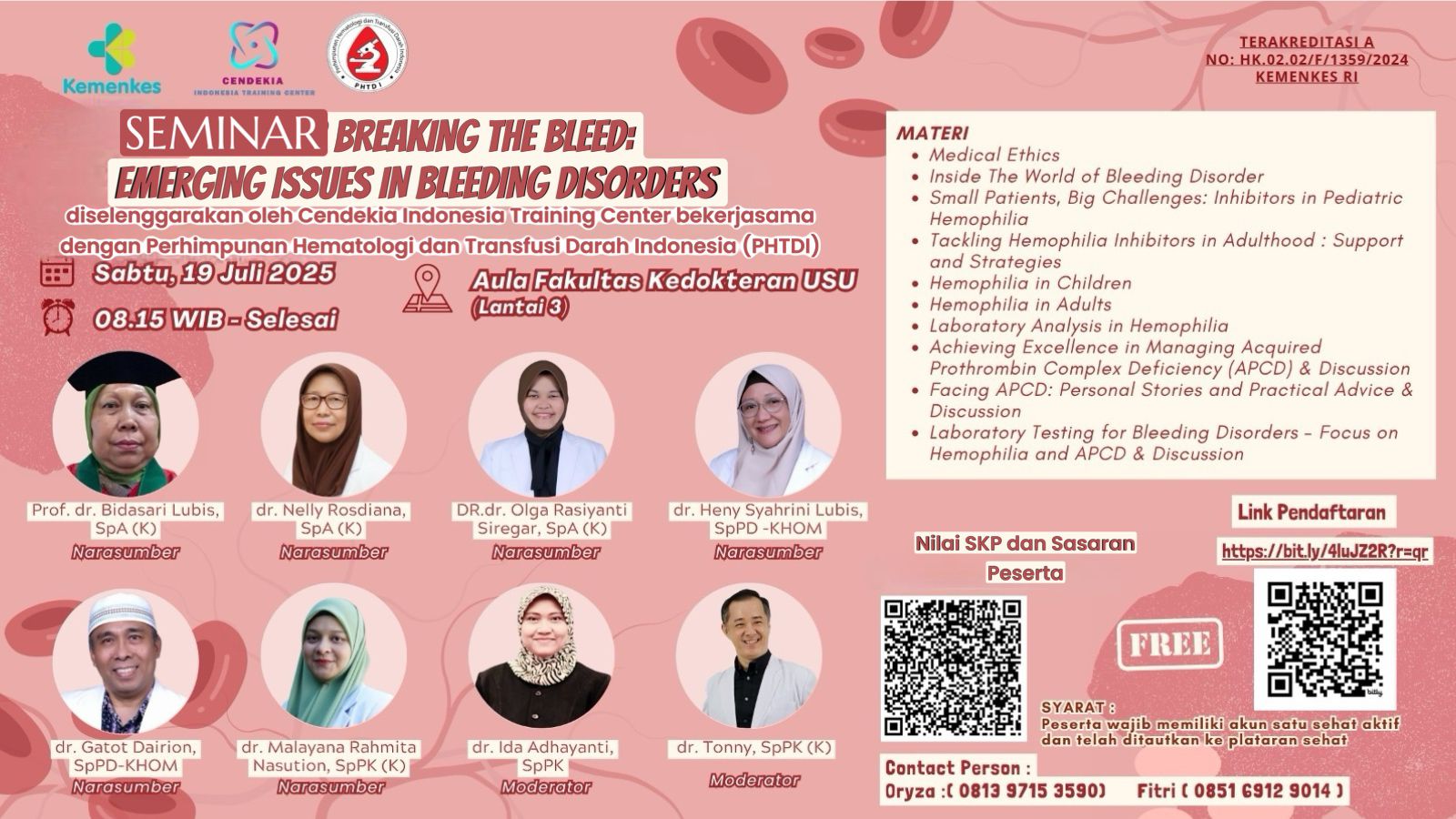 Breaking the Bleed: Emerging Issues in Bleeding Disorders Angkatan 1