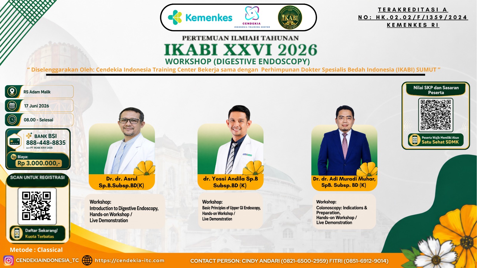 Pertemuan Ilmiah Tahunan (PIT) IKABI XXVI 2026- Workshop Digestive Endoscopy  Angkatan 1