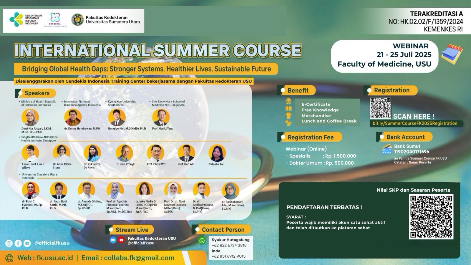 Bridging Global Health Gaps: Stronger Systems, Healthier Lives, Sustainable Future ( SUMMER COURSE ) Angkatan 1