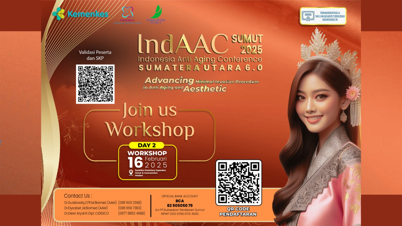 WORKSHOP Indonesian Anti Aging Conference Sumatera Utara 6.0 (IndAAC- SUMUT 6.0)2025