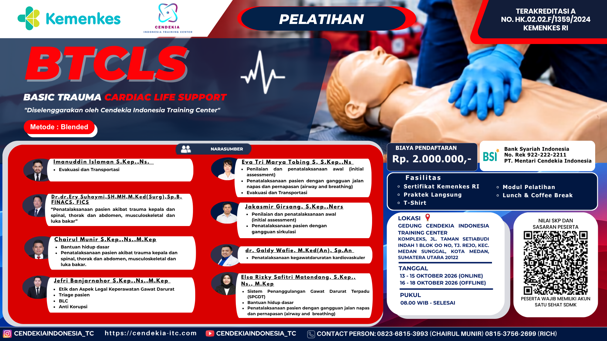 Pelatihan Basic Trauma Cardiac Life Support (BTCLS) Angkatan 43