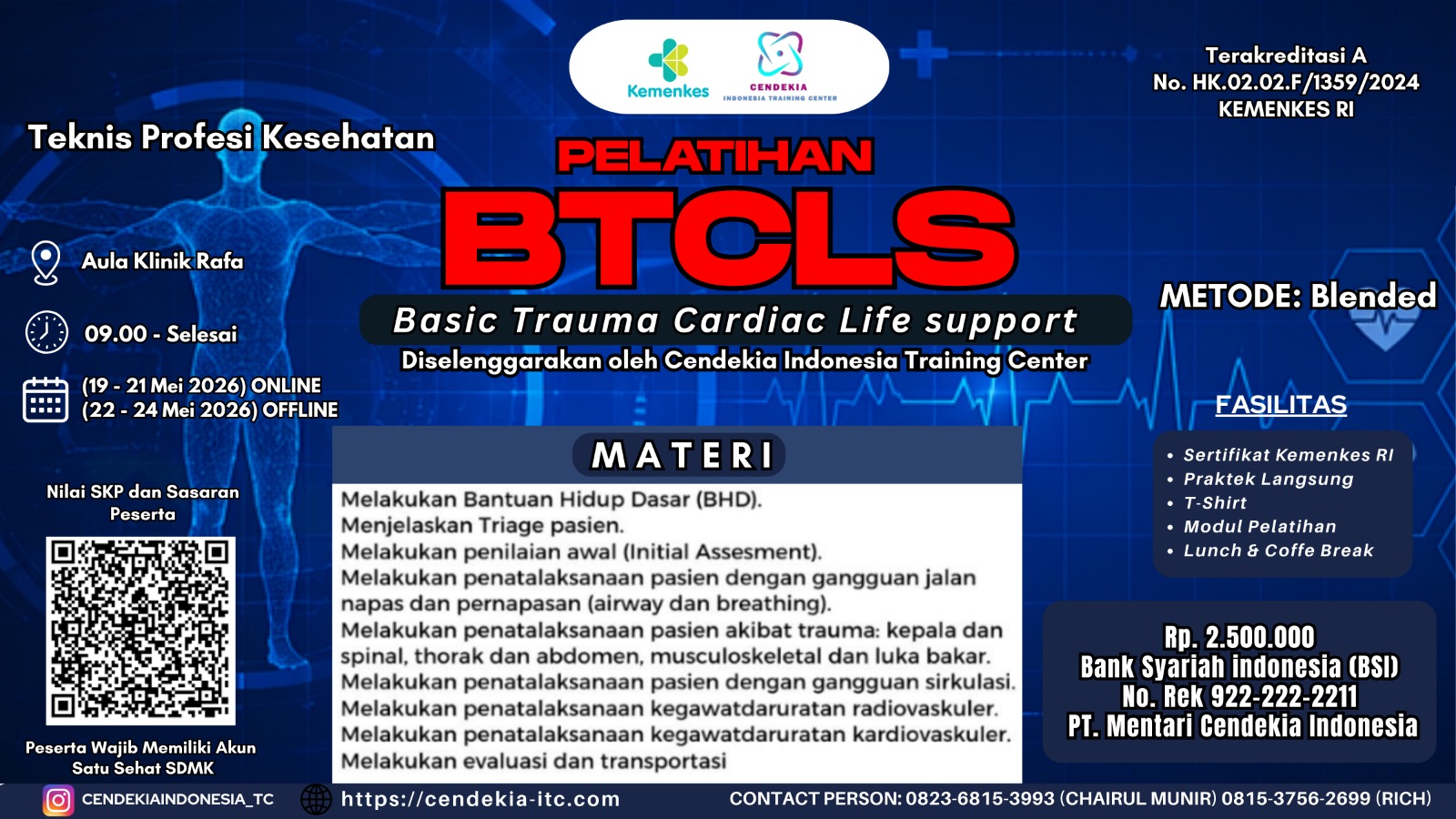 Pelatihan Basic Trauma Cardiac Life Support (BTCLS) Angkatan 31