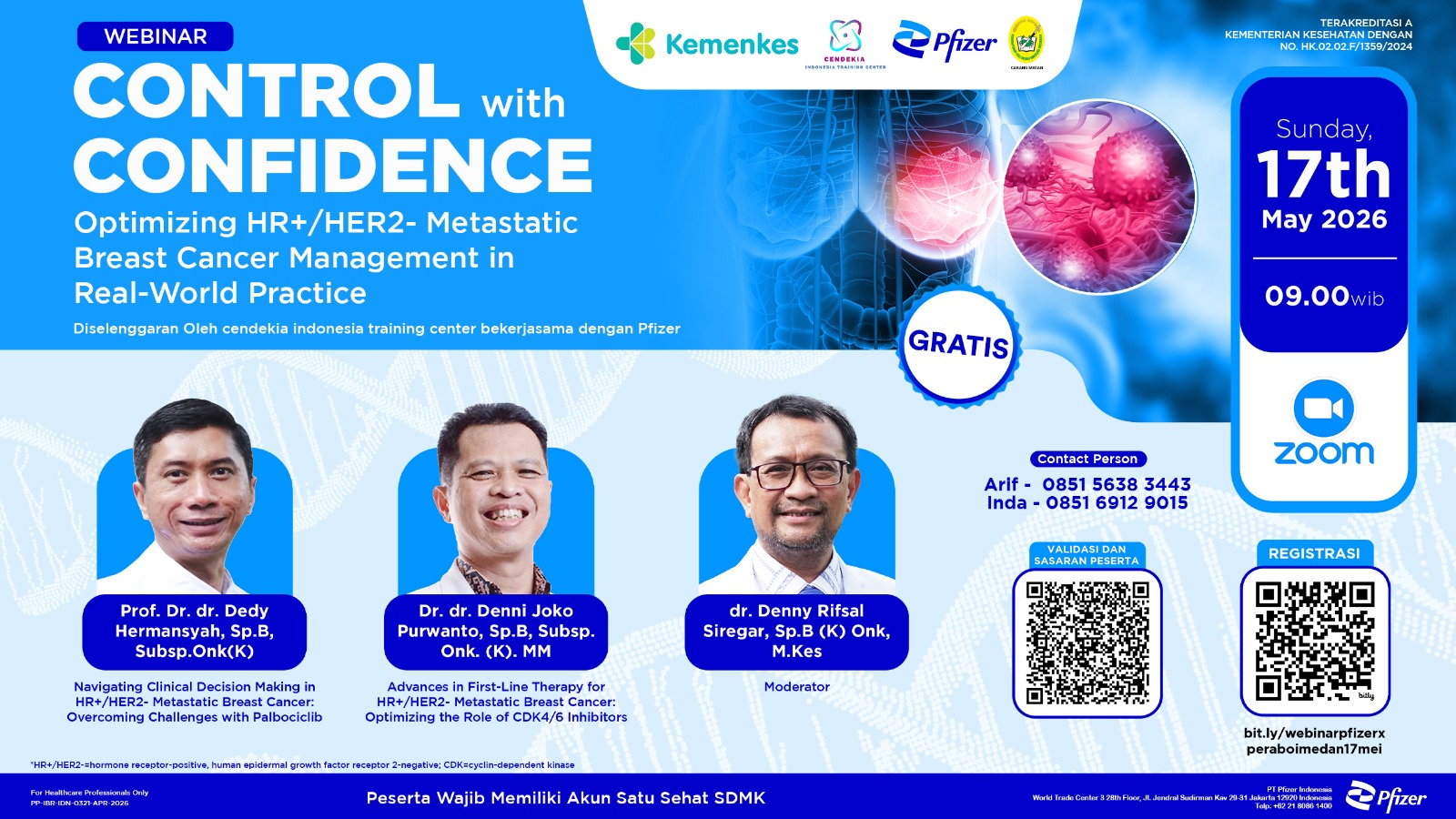 CONTROL with CONFIDENCE Optimizing HR+/HER2 - Metastatic Breast Cancer Management in Real - World Practice Angkatan 1