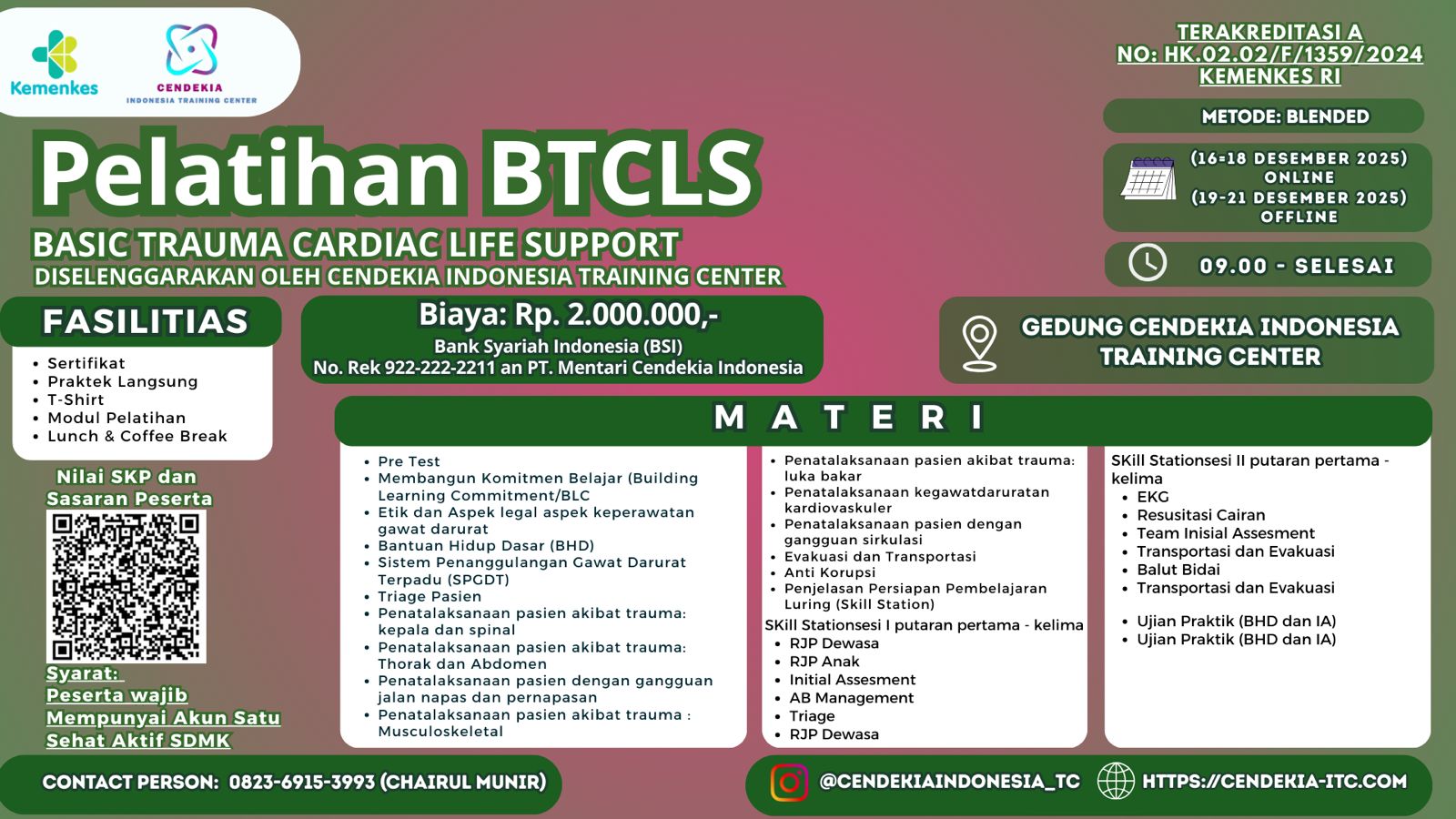 Pelatihan Basic Trauma Cardiac Life Support (BTCLS) Angkatan 23
