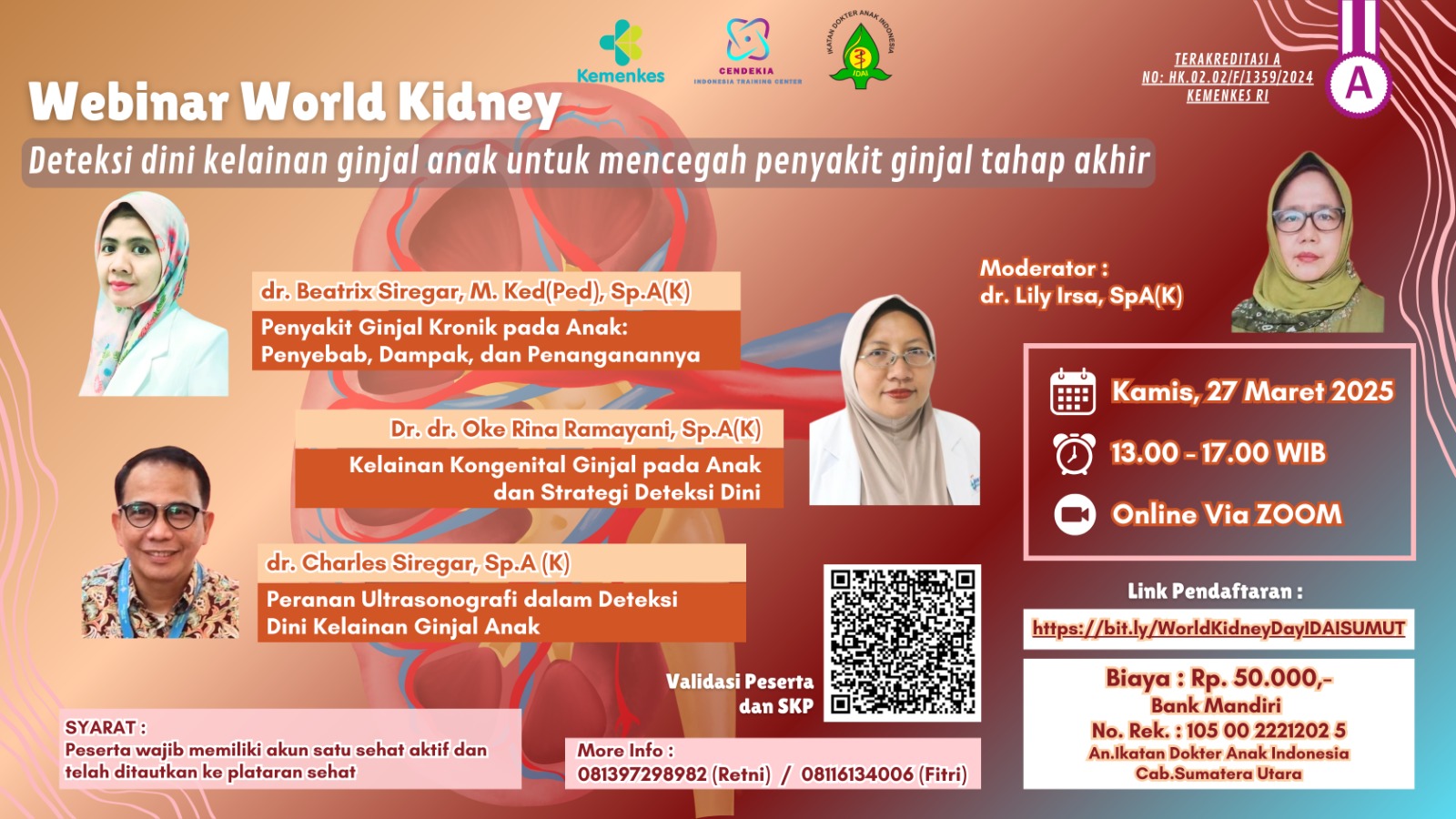 World Kidney Day Deteksi dini kelainan ginjal anak untuk mencegah penyakit ginjal tahap akhir Angkatan 1