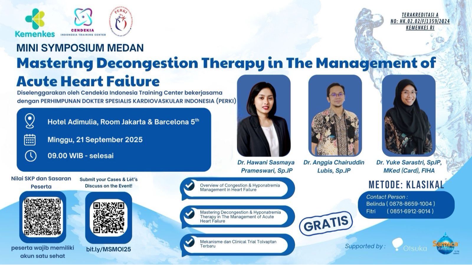 Mastering Decongestion Therapy in The Management of Acute Heart Failure Angkatan 1