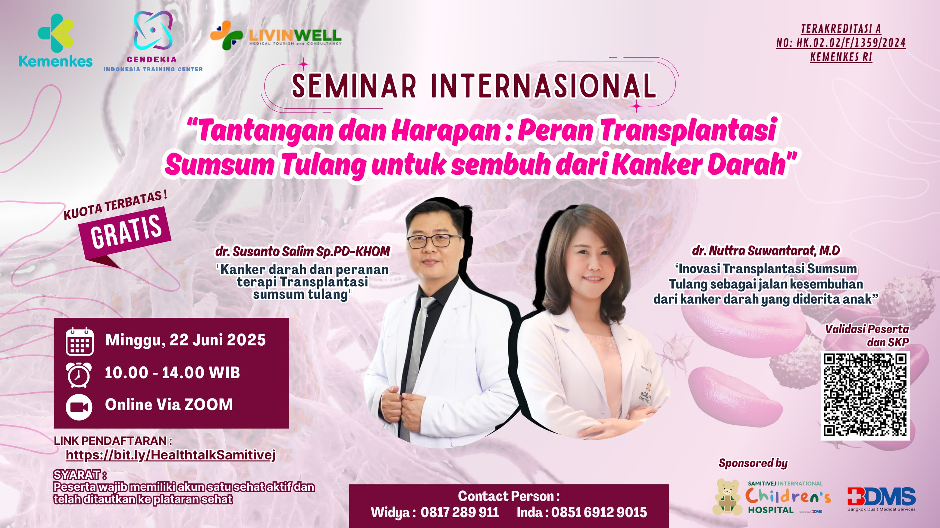 Tantangan dan Harapan : Peran Transplantasi Sumsum Tulang untuk sembuh dari Kanker Darah Angkatan 1