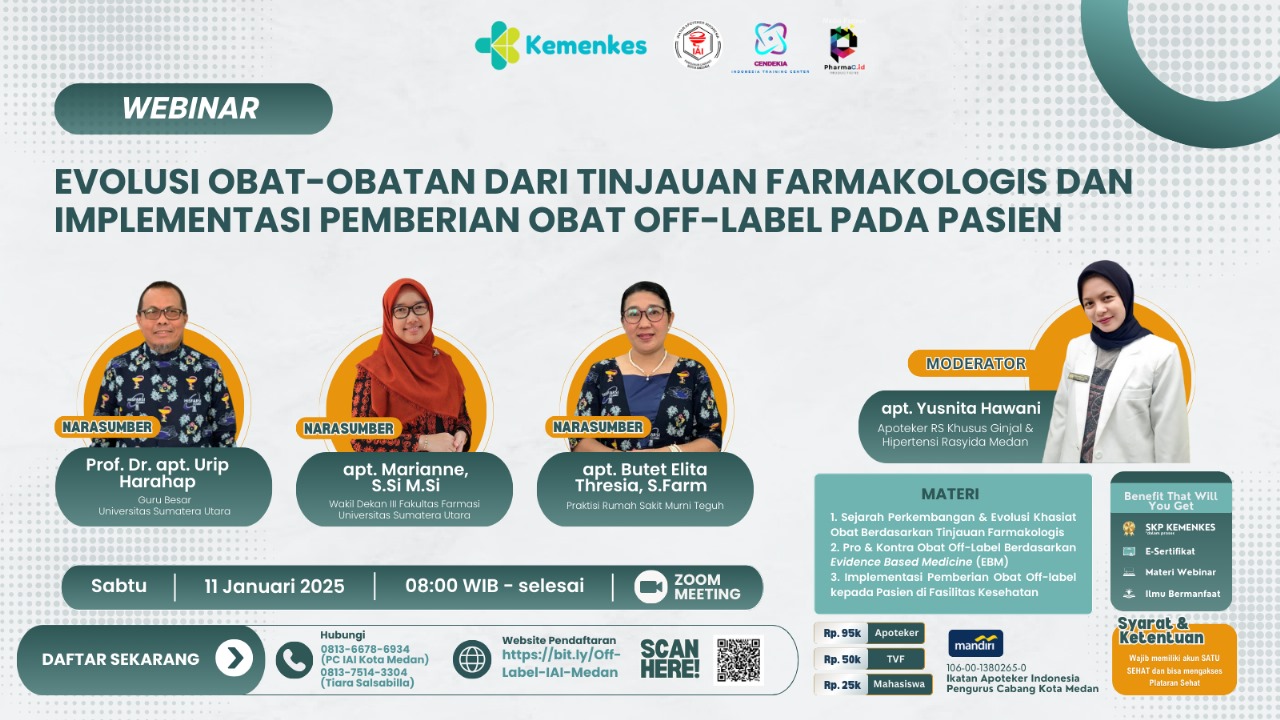 EVOLUSI OBAT-OBATAN DARI TINJAUAN FARMAKOLOGIS DAN IMPLEMENTASI PEMBERIAN OBAT OFF-LABEL PADA PASIEN
