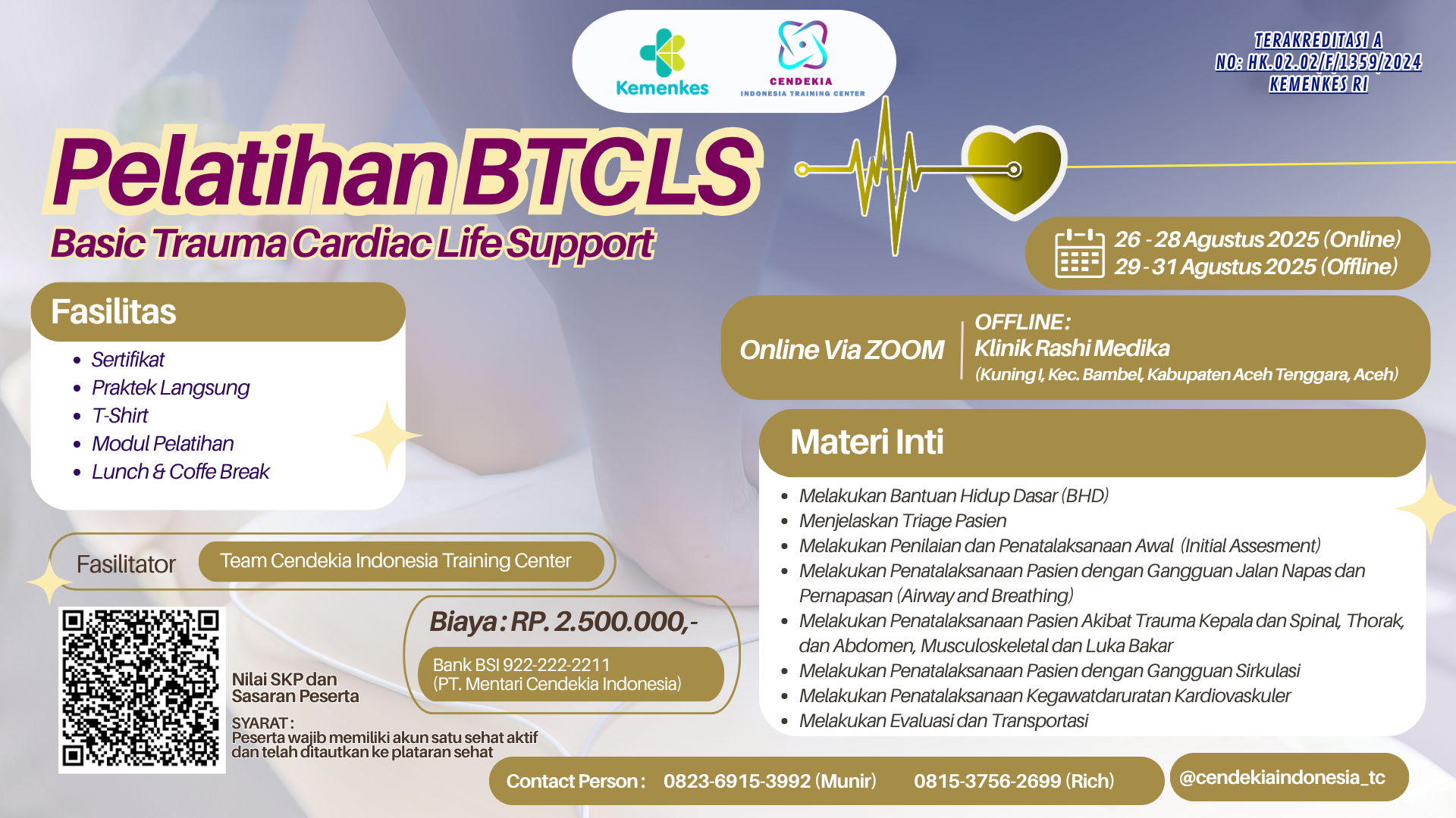 Pelatihan Basic Trauma Cardiac Life Support (BTCLS) Angkatan 16