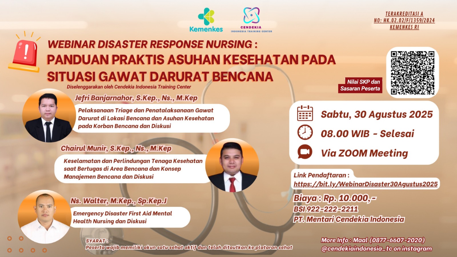 Webinar Disaster Response Nursing: Panduan Praktis Asuhan Kesehatan Pada Situasi Gawat Darurat Bencana Angkatan 1