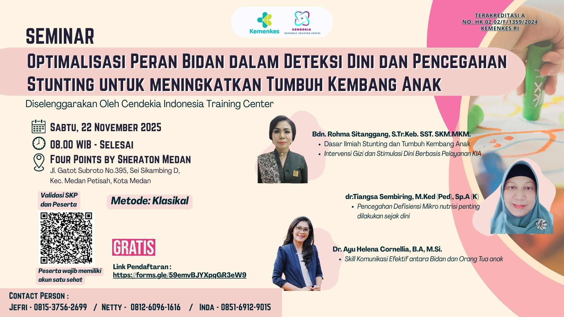 Optimalisasi Peran Bidan dalam Deteksi Dini dan Pencegahan Stunting untuk meningkatkan Tumbuh Kembang Anak. Angkatan 1
