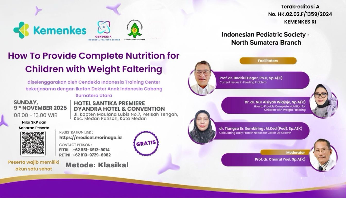 How to Provide Complete Nutrition for Children with Weight Faltering Angkatan 1