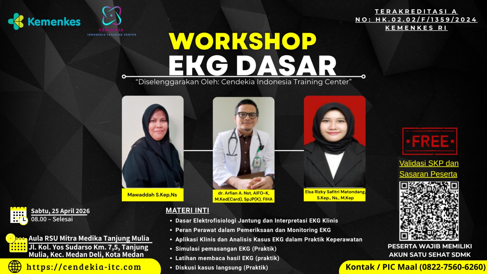 WORKSHOP EKG DASAR Angkatan 1