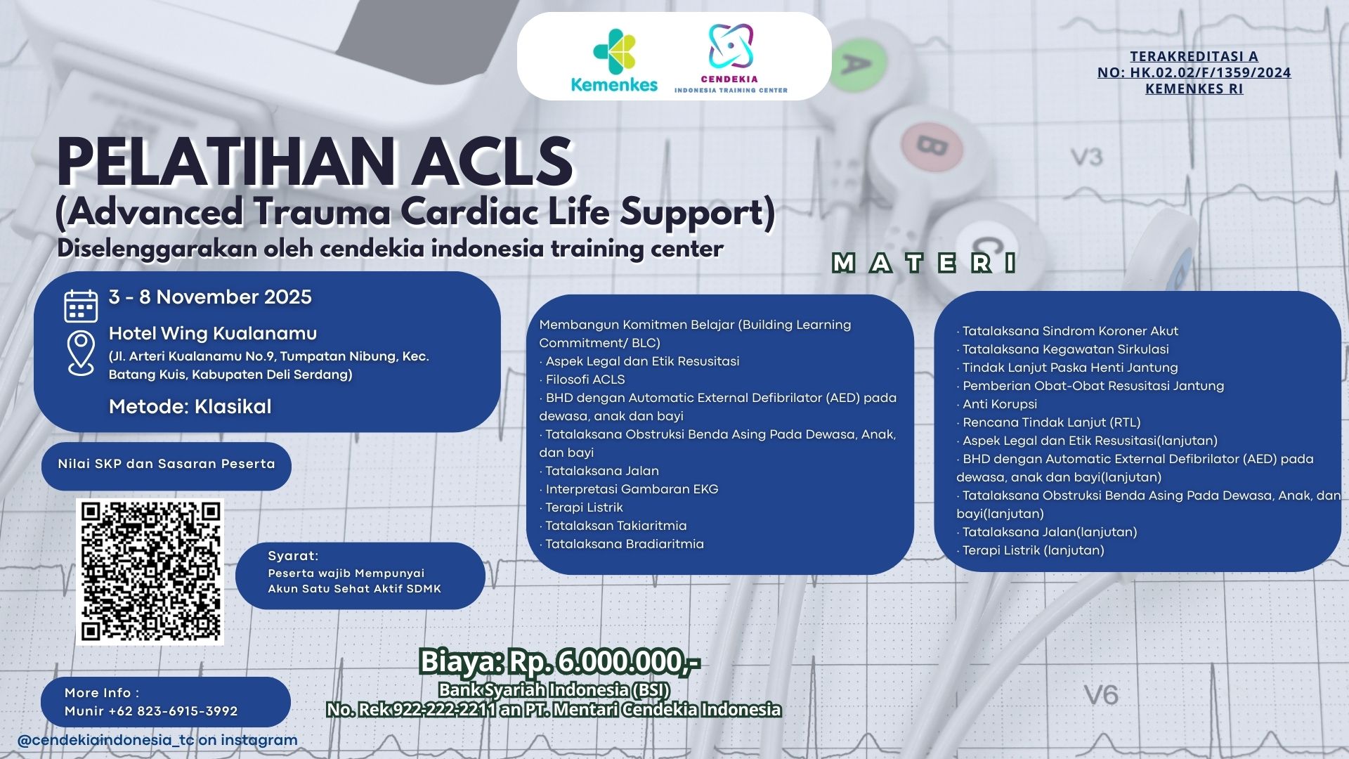 Pelatihan Advance Cardiac Life Support (ACLS) bagi Dokter di Fasilitas Pelayanan Kesehatan (Fasyankes) Angkatan 1