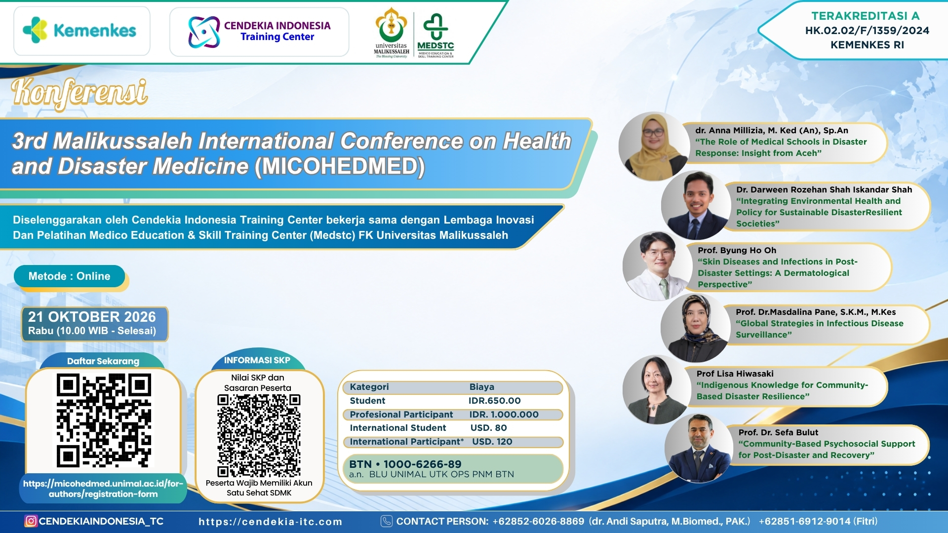 3rd Malikussaleh International Conference on Health and Disaster Medicine (MICOHEDMED) Angkatan 1