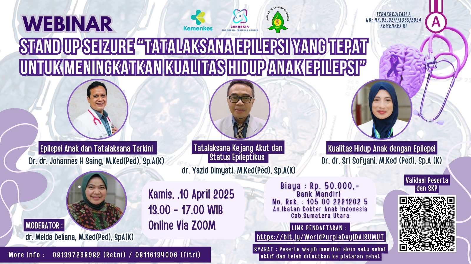 Stand Up Seizure  Tatalaksana Epilepsi Yang Tepat Untuk Meningkatkan Kualitas Hidup Anak Epilepsi Angkatan 1