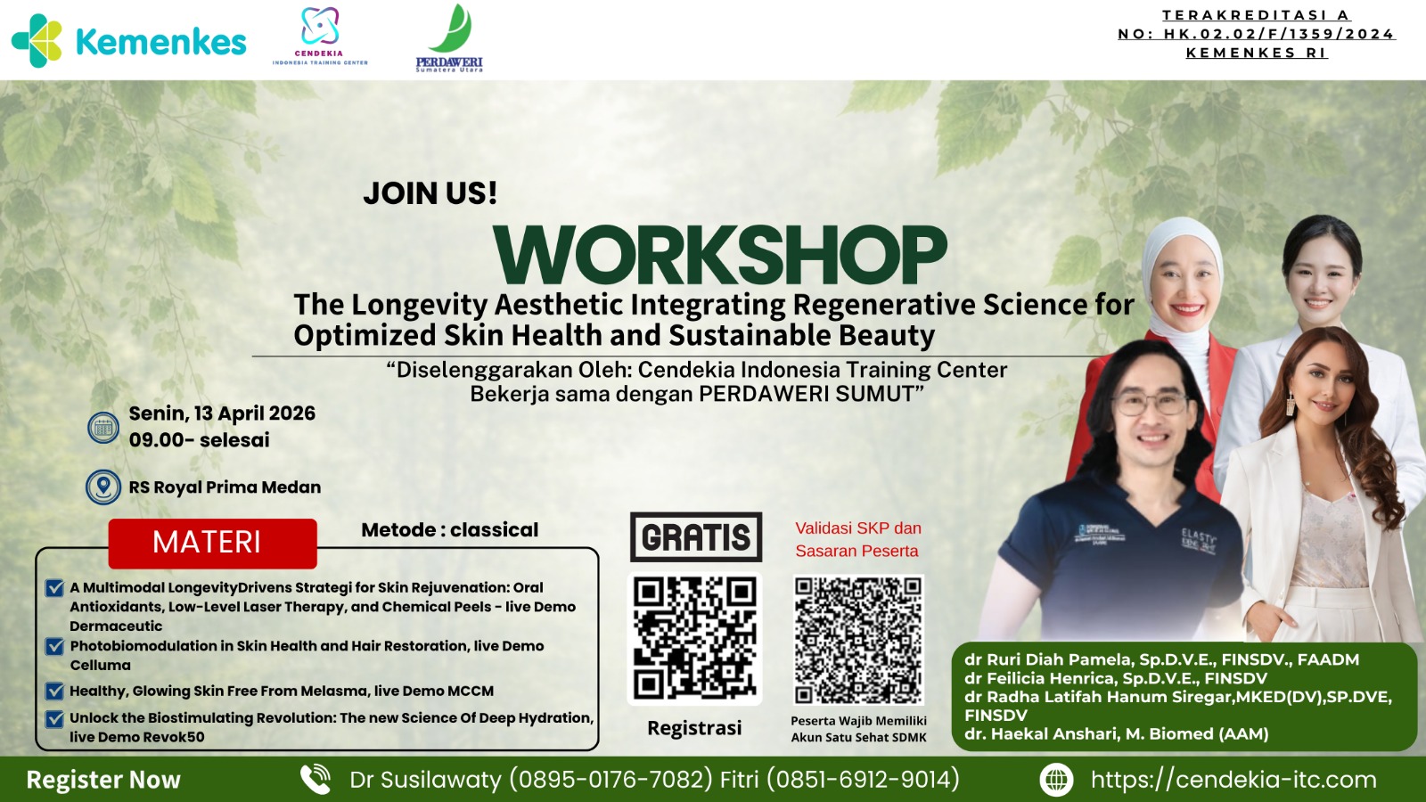 Workshop- The Longevity Aesthetic Integrating Regenerative Science for Optimized Skin Health and Sustainable Beauty Angkatan 1