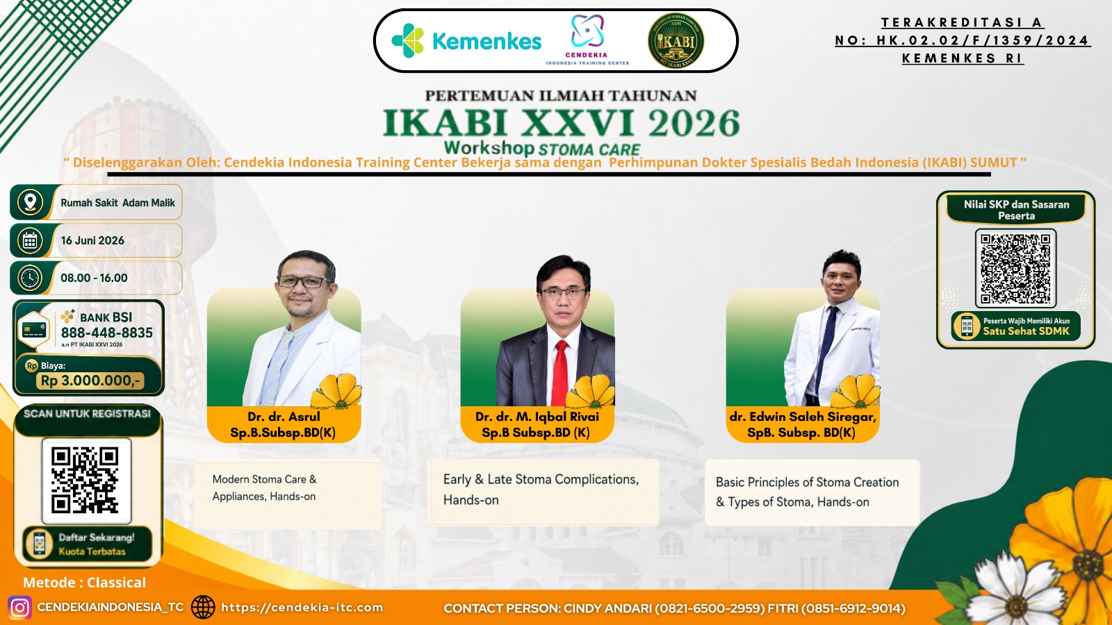Pertemuan Ilmiah Tahunan (PIT) IKABI XXVI 2026- Workshop Stoma Care Angkatan 1