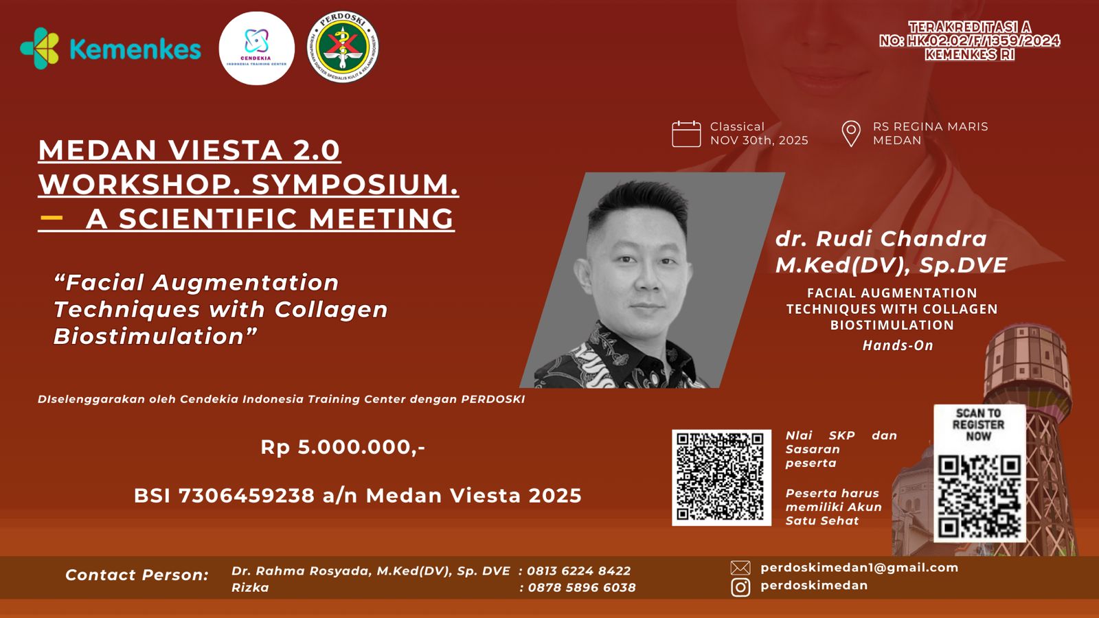 WORKSHOP MEDAN VIESTA 2.0-“Facial Augmentation Techniques with Collagen Biostimulators” Angkatan 1