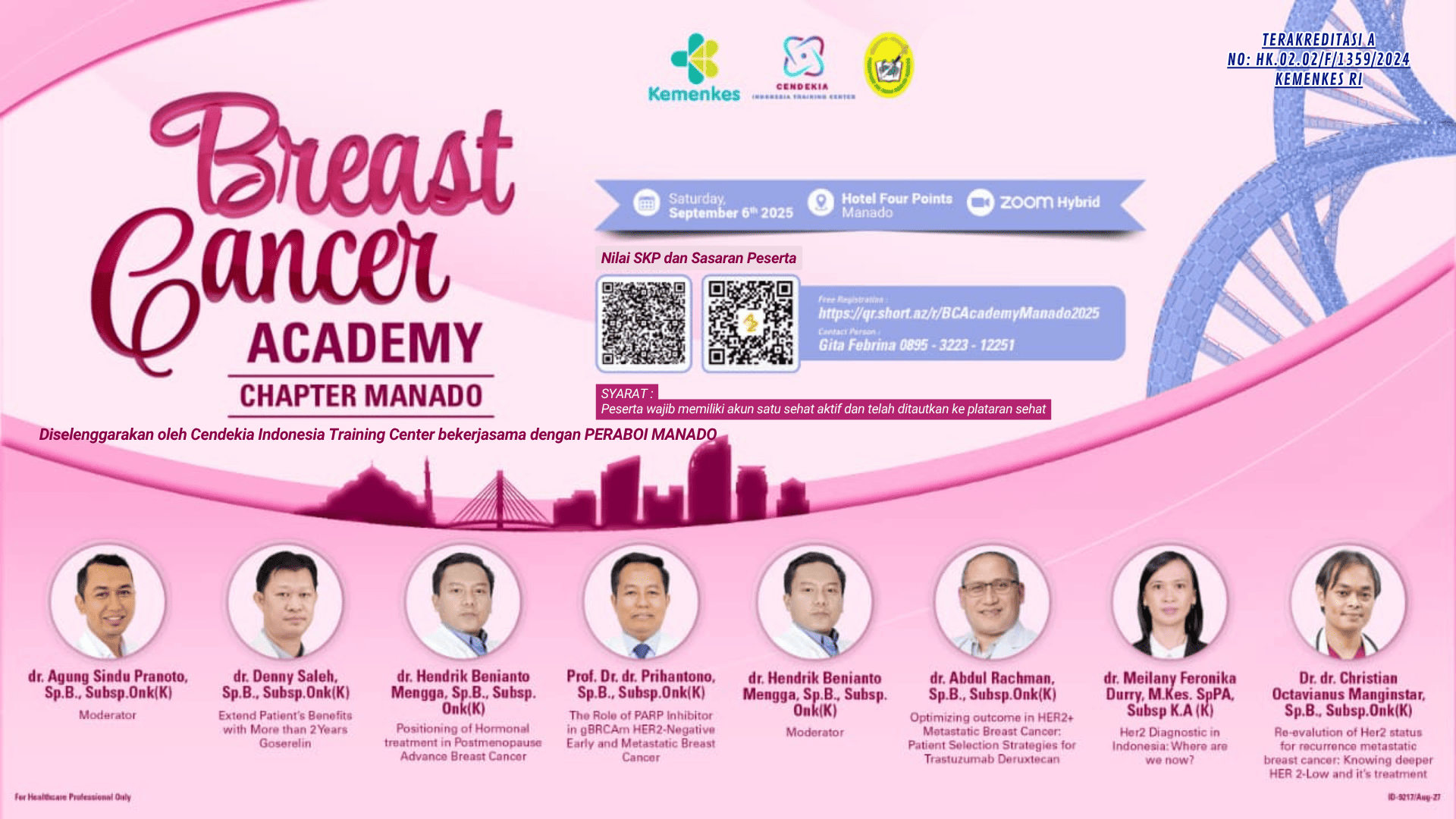 SEMINAR BREAST CANCER ACADEMY PERABOI CABANG MANADO Angkatan 1