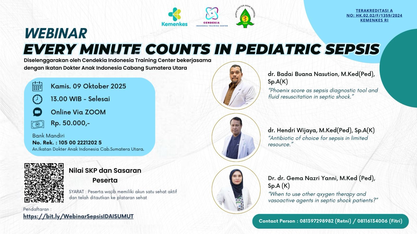Every Minute Counts in Pediatric Sepsis Angkatan 1