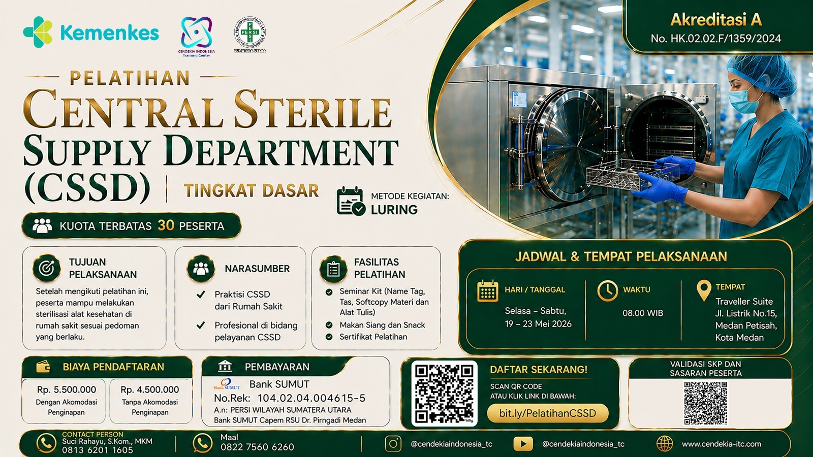Pelatihan Pengelolaan Instalasi Sterilisasi Sentral Bagi Sumber Daya Manusia Kesehatan Di Rumah Sakit Angkatan 1