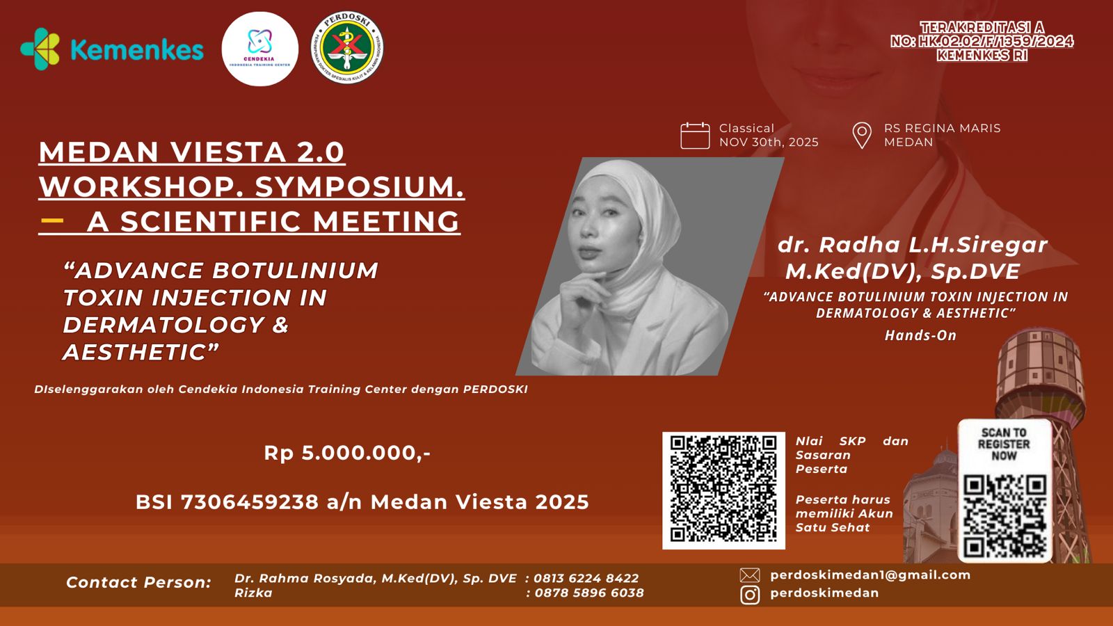WORKSHOP MEDAN VIESTA 2.0 - Advanced Botulinum Toxin Injection in Dermatology & Aesthetic Angkatan 1