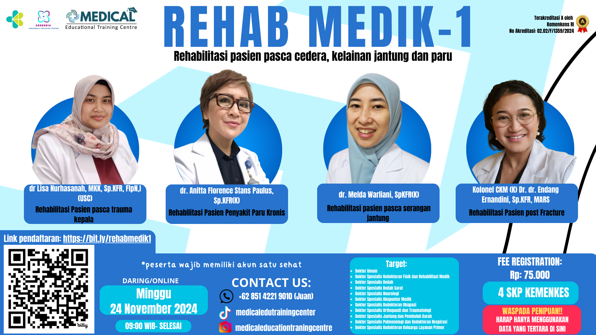 WSE Rehabilitasi Medik-1 Rehabilitasi Pasien Pasca Cedera, Kelainan Jantung dan Paru